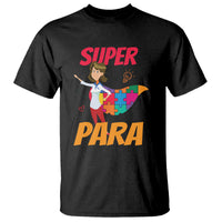 Black autism paraprofessional teacher T-shirt with Super Para graphic
