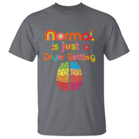 Charcoal gray autism awareness T-shirt with rainbow “Normal is Just a Dryer Setting” brain graphic