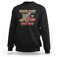 Black sweatshirt with Proud Army Step Mom front graphic