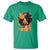 Black Women Unapologetically Dope Juneteenth Black History T Shirt - Wonder Print Shop