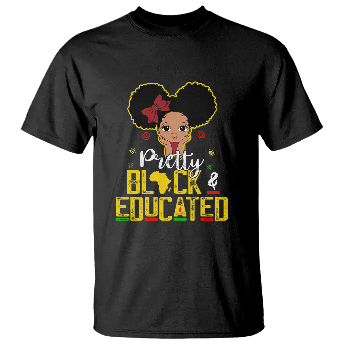 Pretty Black and Educated I Am The Strong Afro Queen T Shirt - Wonder Print Shop