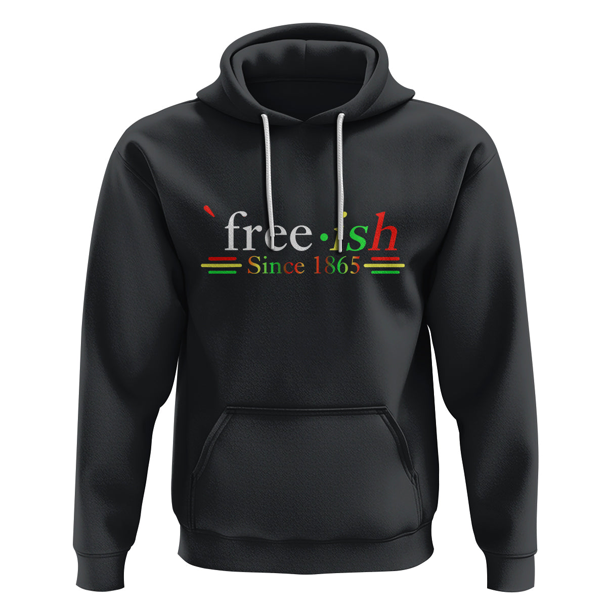 Black History Juneteenth Freedom Emancipation Free-ish Hoodie - Wonder Print Shop