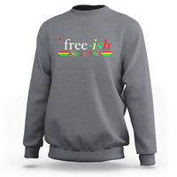 Charcoal gray sweatshirt with “free-ish” and “Since 1865” graphic on front