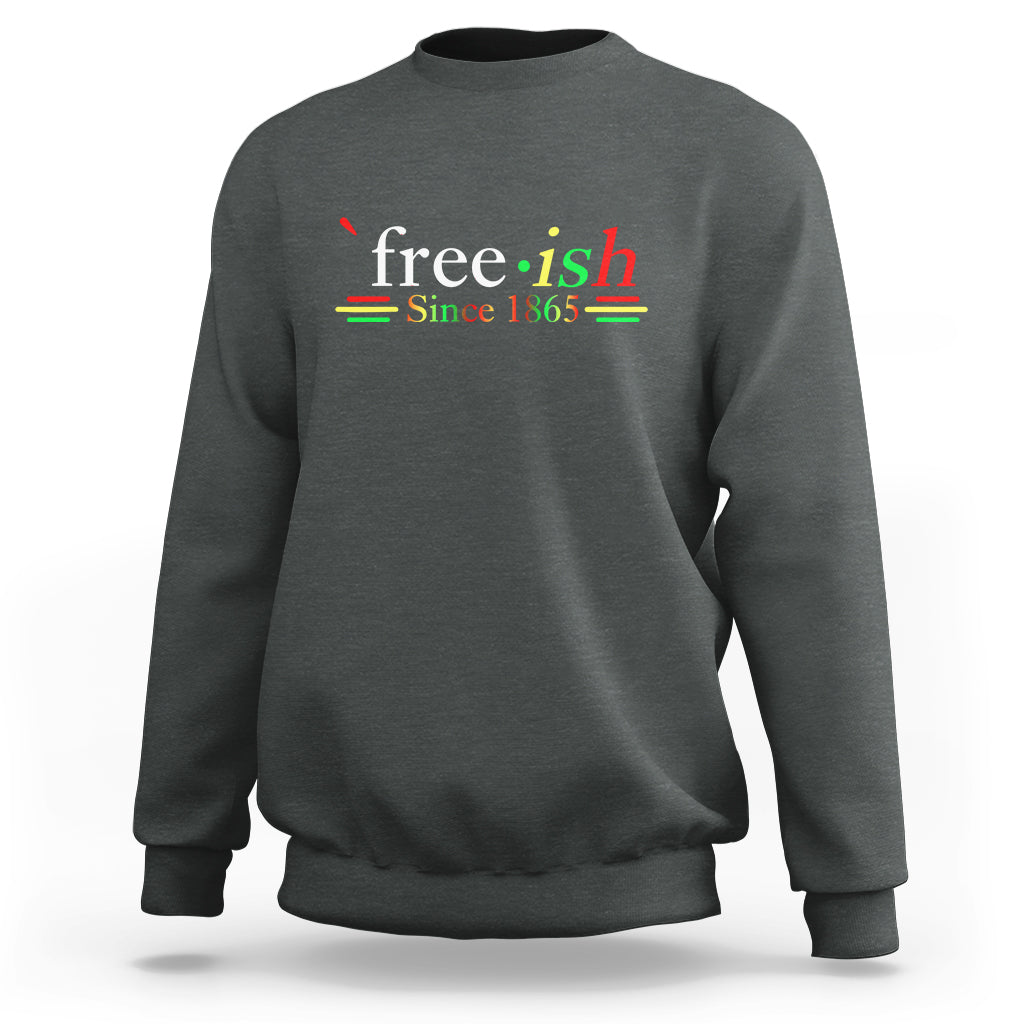 Dark heather gray sweatshirt with “free-ish” and “Since 1865” graphic on front