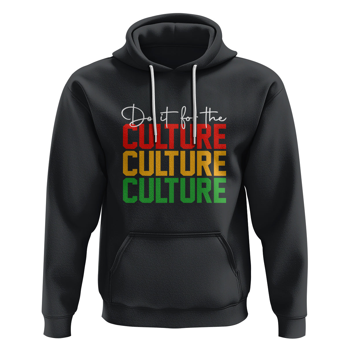 Do It For The Culture Juneteenth Hoodie - Wonder Print Shop