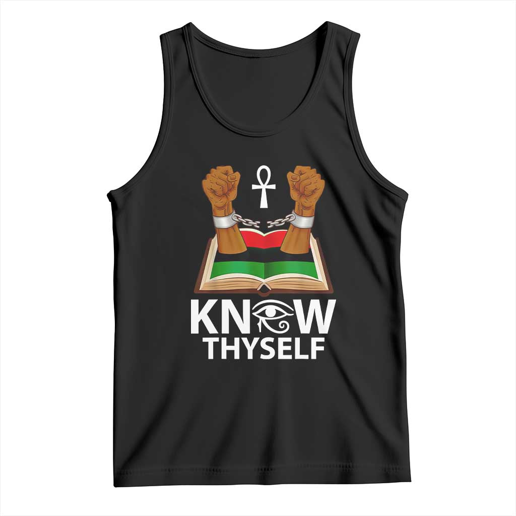 African American History Tank Top Know Thyself Break The Chains