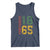 Juneteenth Tank Top Celebrating Freedom In African History Since 1865