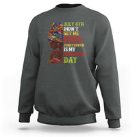 Dark heather gray crewneck sweatshirt with front graphic: “Juneteenth is My Independence Day”