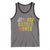 It's Still Black History Month Tank Top