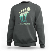 Dark heather crewneck sweatshirt with Bigfoot-style graphic and 'I HATE PEOPLE' print