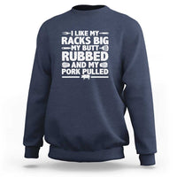 Navy crewneck sweatshirt with 'my butt rubbed' and 'pork pulled' BBQ graphic