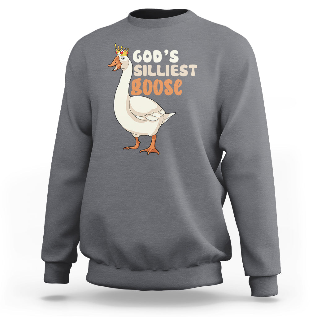 Charcoal crewneck sweatshirt with 'God's Silliest Goose' goose graphic on the front