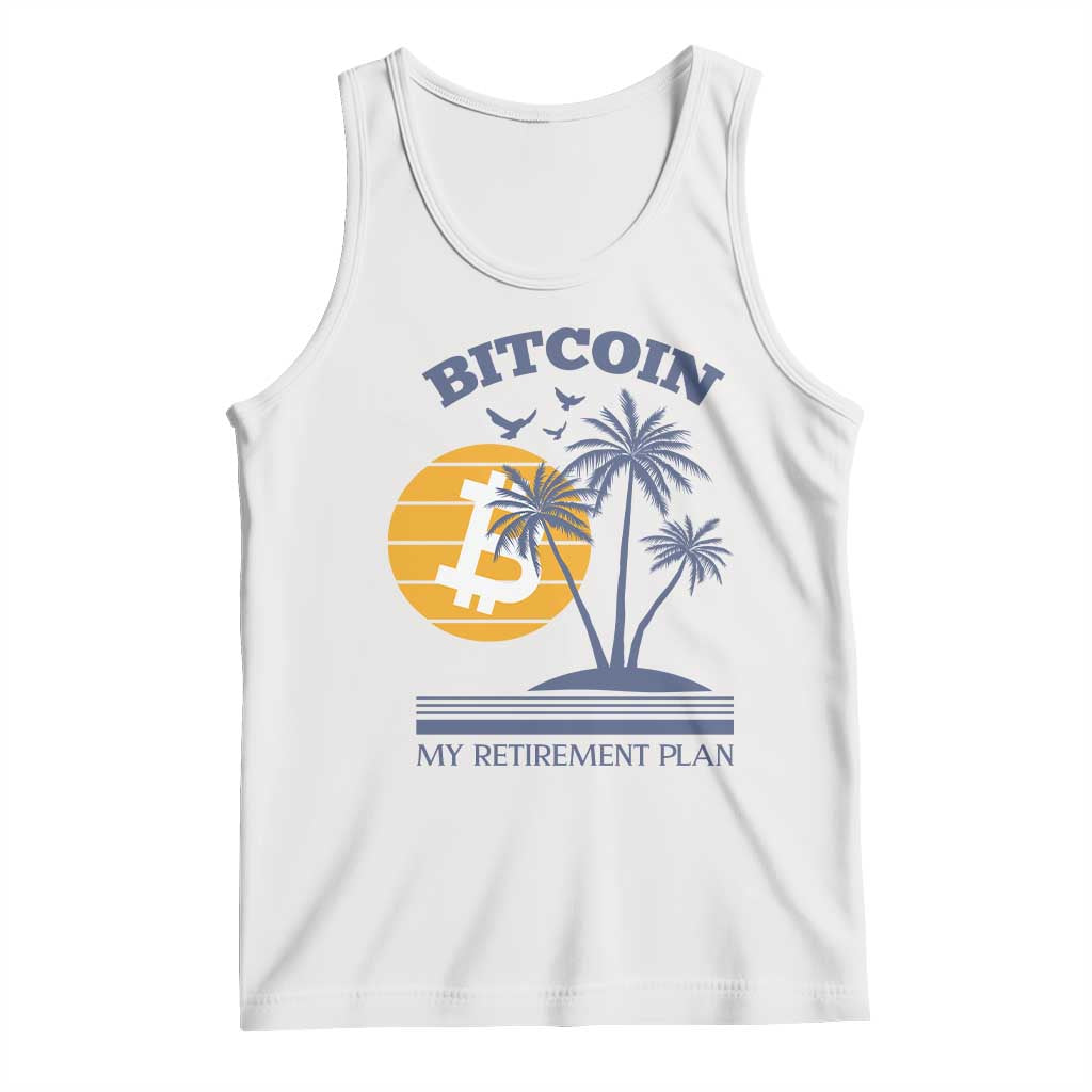 Funny Crypto Investing Tank Top Bitcoin My Retirement Plan