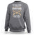 Funny Deer Hunting Husband Sweatshirt The Only Thing I Love More Than Hunting Is My Wife Letting Me Go Hunting