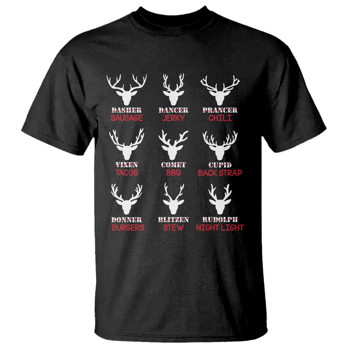 Funny Deer Hunting T Shirt Hunter of All Santa's Reindeer