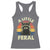 Funny Raccoon Racerback Tank Top A Little Feral Trash Panda Meme Retro