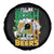 Funny St Patricks Day Drinking Spare Tire Cover I'll Be Irish In A Few Beers Drink Squad