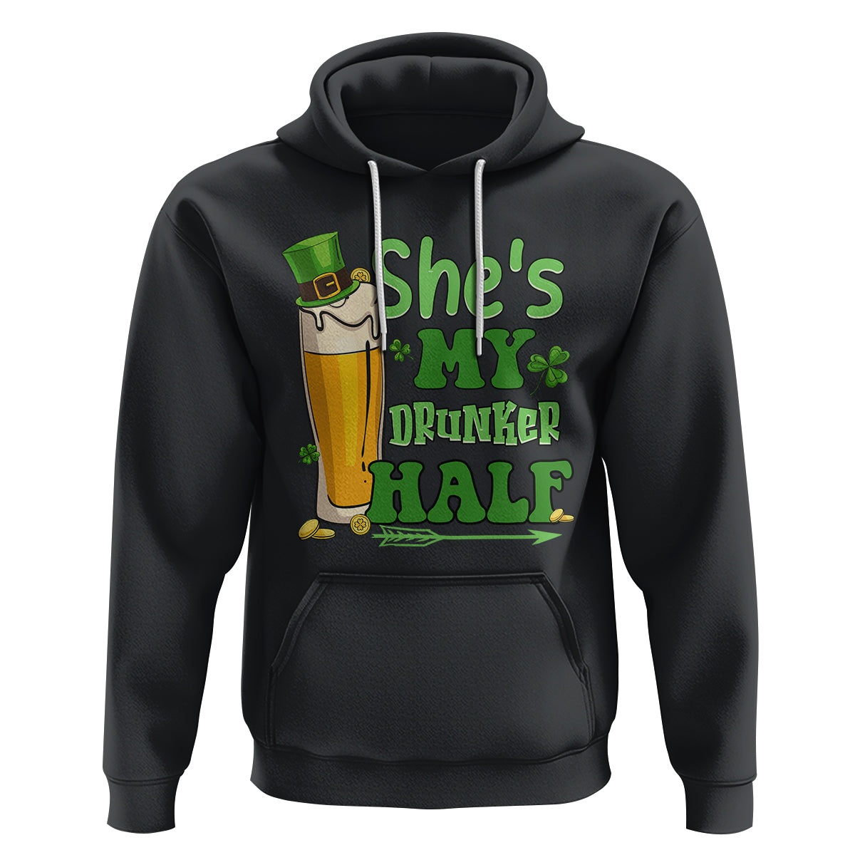 Funny St. Patricks Day Drinking Couple Matching Hoodie She's My Drunker Half - Wonder Print Shop