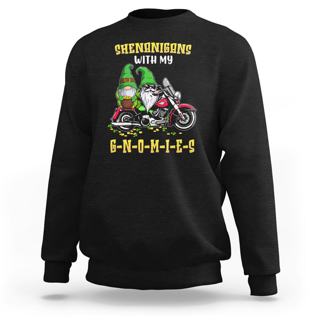 Funny St. Patricks Day Gnome Sweatshirt Shenanigans With My Gnomies Motorbike Rider - Wonder Print Shop