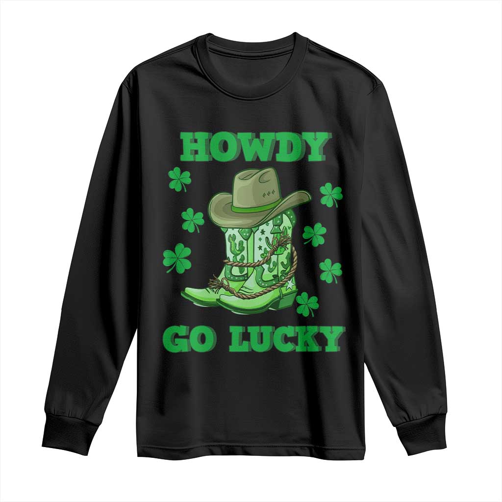 Funny St Patricks Cowboy Long Sleeve Shirt Howdy Go Lucky Boots Retro Irish Western