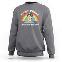 Gay Pride Sweatshirt More Pride Less Prejudice LGBT Pride Month - Wonder Print Shop