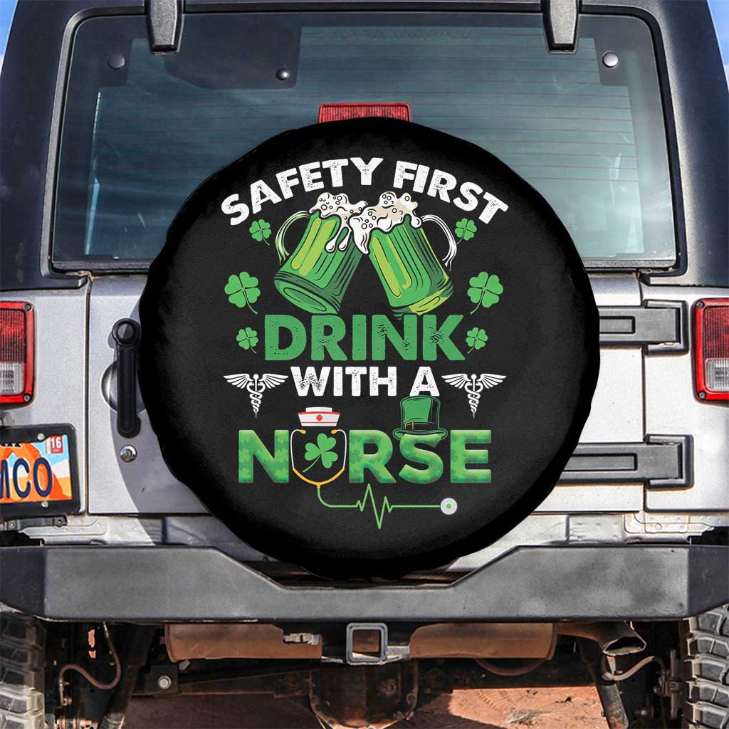 Funny Nurse St Patricks Day Spare Tire Cover Safety First Drink With A Nurse Beer Lovers