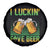 Funny St Patricks Day Drinking Spare Tire Cover I Luckin' Fove Beer Lovers