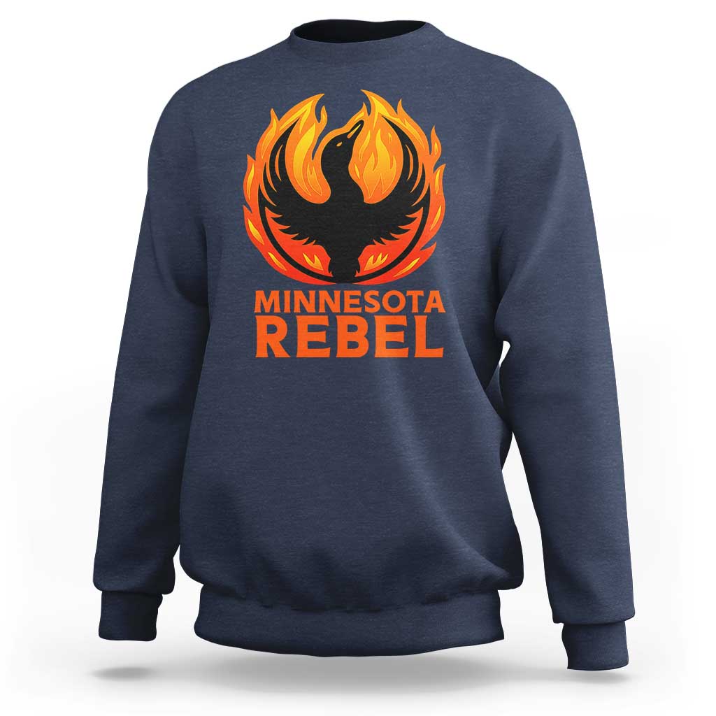 Minnesota Rebel Loon Sweatshirt Rising From Fire Political Resistance