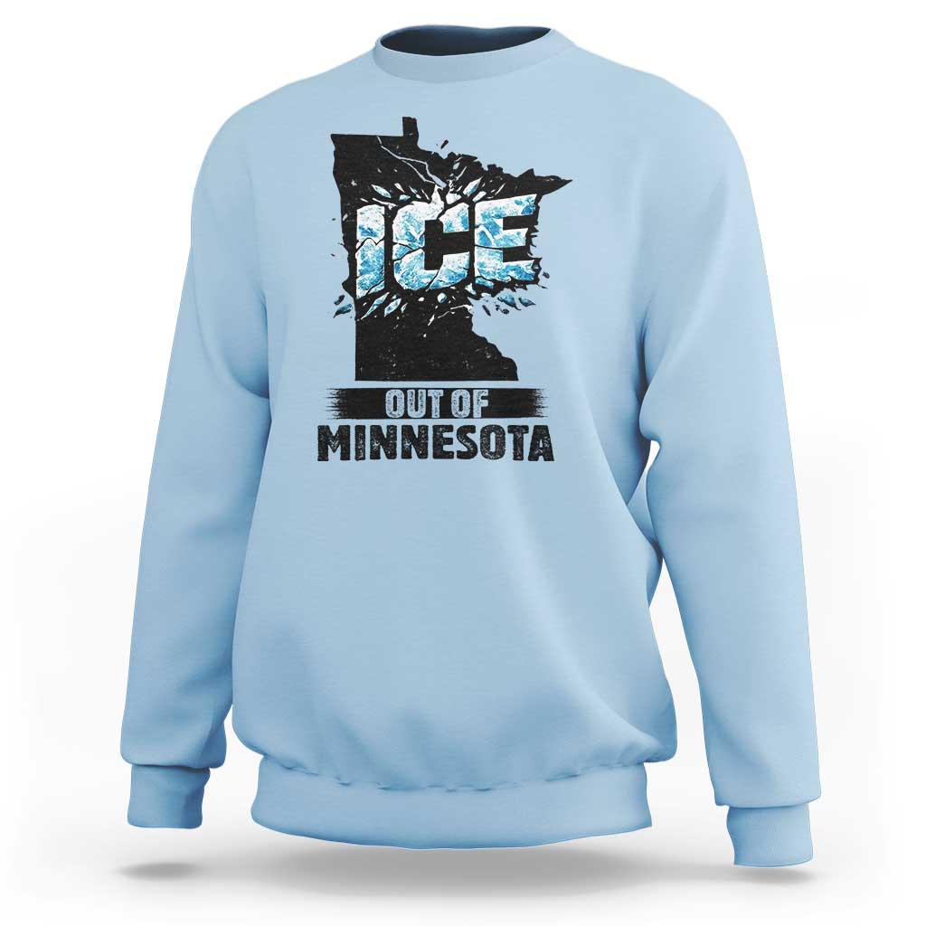 Ice Out of Minnesota Sweatshirt MN State Map Abolish Ice Protest