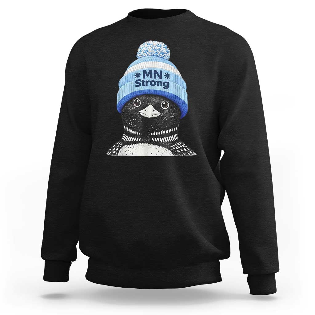 MN Strong Winter Loon with Blue Beanie Sweatshirt Stand with Minnesota Justice Protest