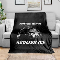 Protect Your Neighbors Abolish Ice Throw Blanket Monster Resitance Protest Graphic