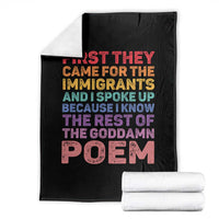 First They Came for The Immigrants Throw Blanket