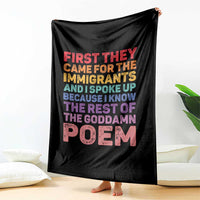 First They Came for The Immigrants Throw Blanket