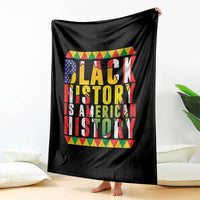 Black History is American History Throw Blanket Patriotic African Pride
