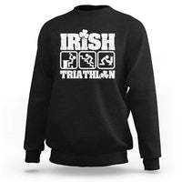 Irish Triathlon Funny Drinking Challenge Sweatshirt St Patricks Day Beer Party Humor