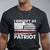 Patriotic T Shirt I Identify As An American Patriot American Flag - Wonder Print Shop