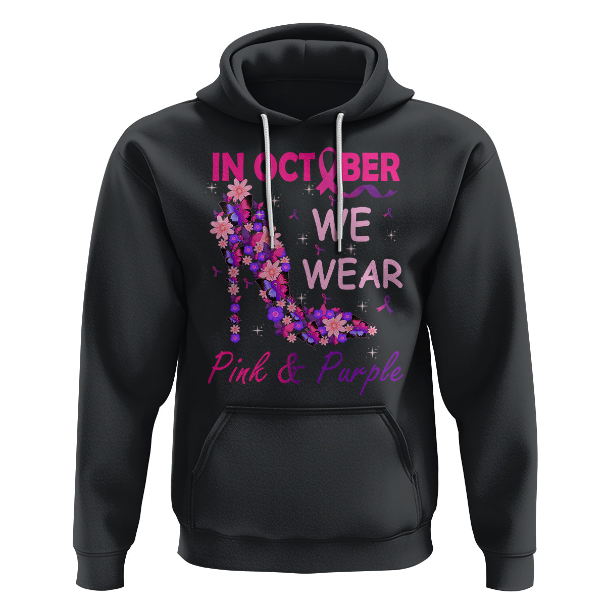 Breast Cancer And Domestic Violence Hoodie In October We Wear Pink and Purple Floral High Heel Support Women - Wonder Print Shop