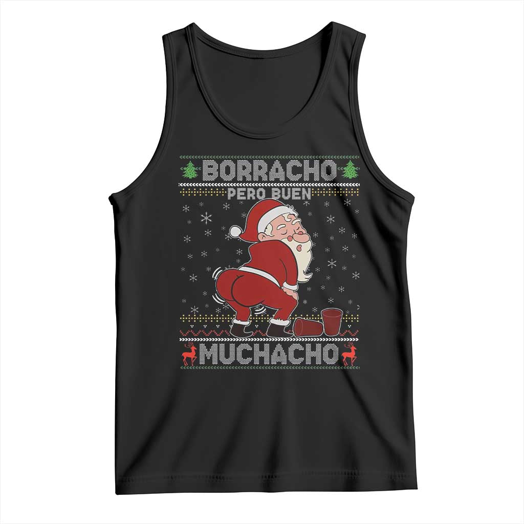 Funny Drunk Mexican Santa Tank Top Borracho Pero Buen Muchacho Good Guy in Spanish