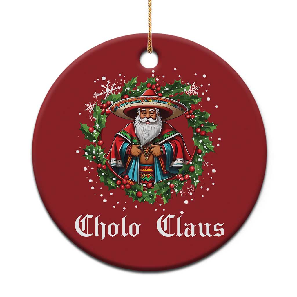 Funny Mexican Santa Christmas Ornament Cholo Claus Christmas in Mexico - Wonder Print Shop