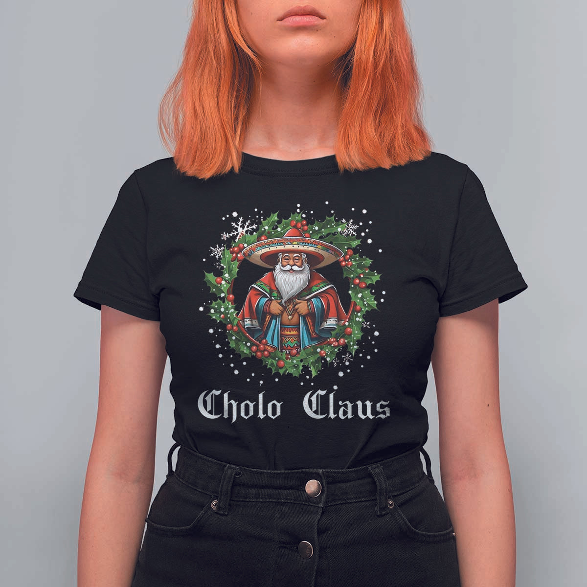 Funny Mexican Santa T Shirt For Women Cholo Claus Christmas in Mexico