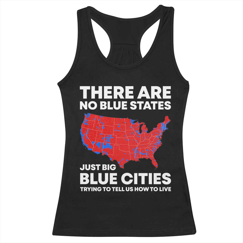 American Republican 2024 Racerback Tank Top There Are No Blue States Only Big Blue Cities America Map