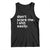 Funny Sarcastic Quote Tank Top Don't Scare Me I Shit Easily Retro Minimalism