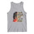 Black Locs Girl Tank Top Thick Thighs And Locd Vibes African Melanin Women