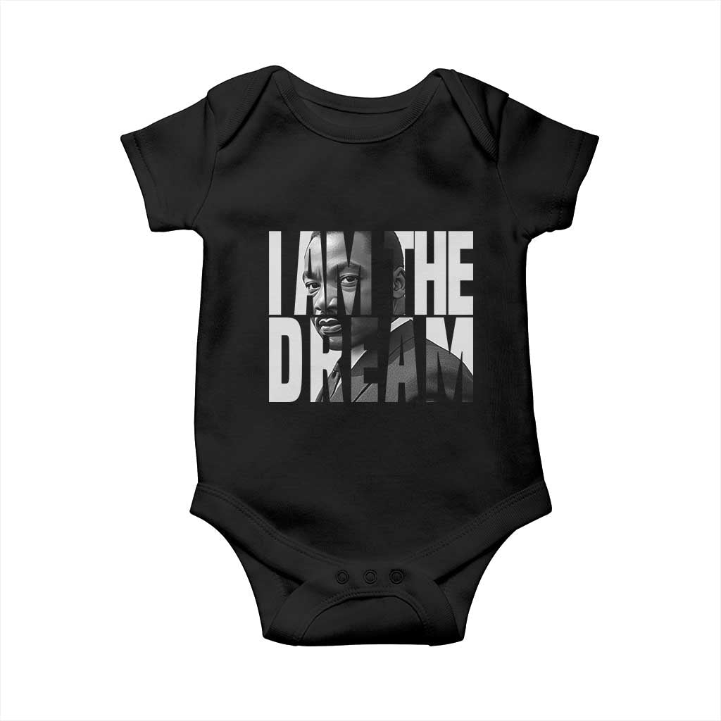 Martin Luther King MLK Day Baby Onesie I Am The Dream Black King Power Black History Month