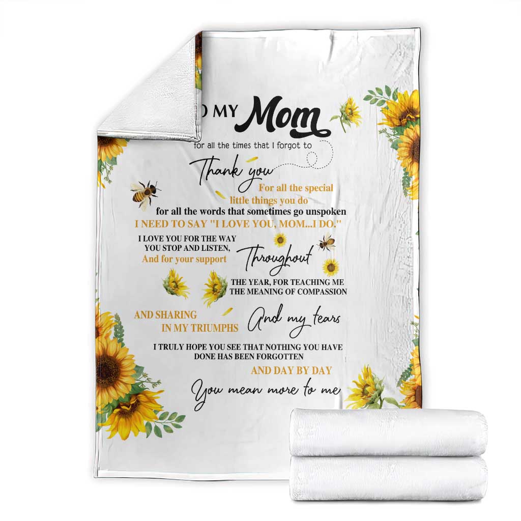 To My Mom Sunflower and Bee Throw Blanket Thank You For All The Special Things Love Message Botanical Gift for Mother's Day