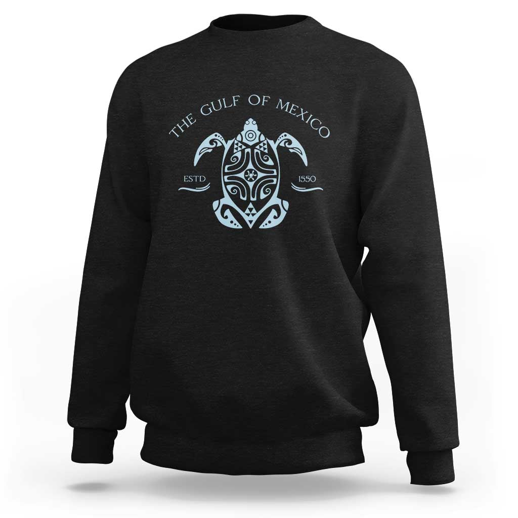 Gulf of Mexico Turtle Sweatshirt Golfo de Mexico Forever