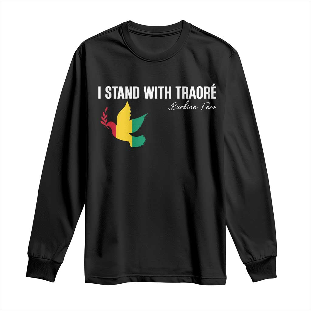 I Stand With Traoré Long Sleeve Shirt Burkina Faso Peace Dove