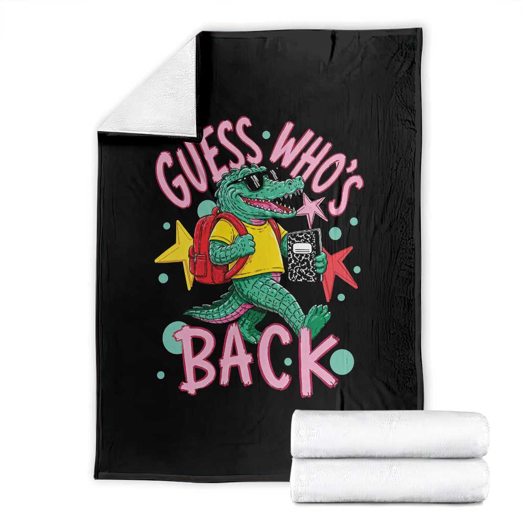 Funny Retro Alligator First Day of School Throw Blanket Guess Who is Back Cute Kids Gift