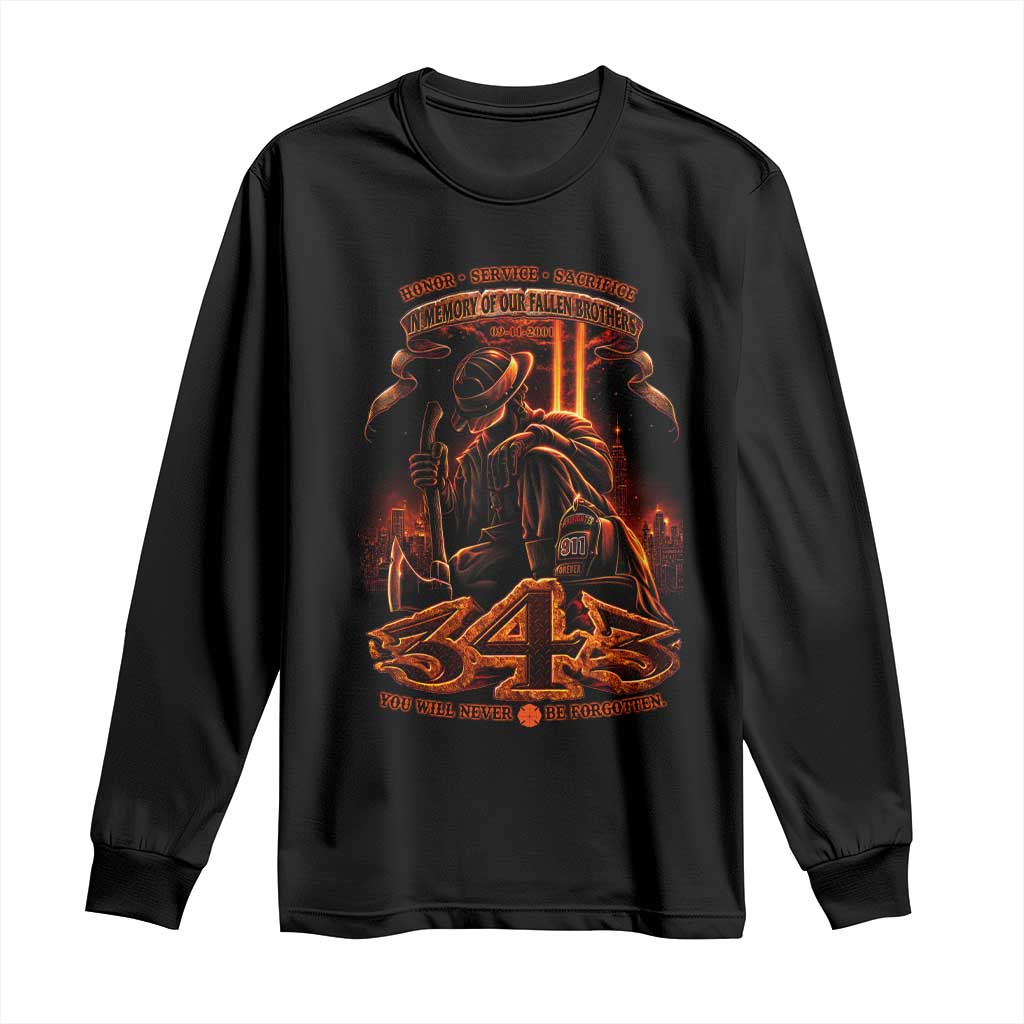 Firefighter Memorial Honor Service Sacrifice 343 Long Sleeve Shirt In Memory Of Fallen Brothers Patriotic 9 11 Tribute