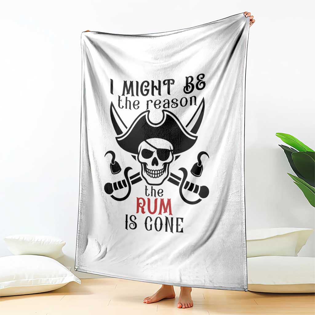 I Might Be The Reason The Rum Is Gone Pirate Skull Throw Blanket Funny Drinking Humor